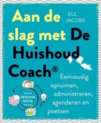 Aan de slag met de huishoudcoach® 9789462501461 Els Jacobs, Boeken, Verzenden, Zo goed als nieuw, Els Jacobs