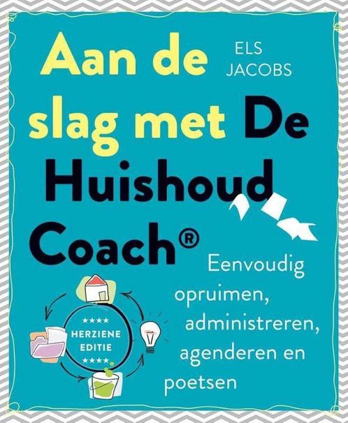 Aan de slag met de huishoudcoach® 9789462501461 Els Jacobs, Boeken, Hobby en Vrije tijd, Zo goed als nieuw, Verzenden