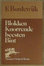 Blokken knorrende beesten bint 9789023650294 Bordewyk, Verzenden, Gelezen, Bordewyk
