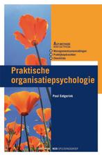 Praktische organisatiepsychologie / NCOI serie 9789027428233, Boeken, Verzenden, Zo goed als nieuw, P. Eetgerink
