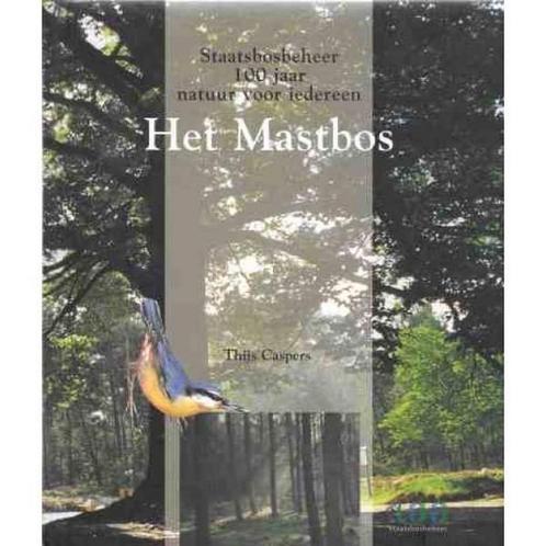 Het Mastbos / Staatsbosbeheer 100 jaar natuur voor iedereen, Boeken, Wetenschap, Zo goed als nieuw, Verzenden