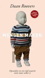 Mensen maken / Nieuw licht 9789044642858 Daan Roovers, Boeken, Verzenden, Zo goed als nieuw, Daan Roovers