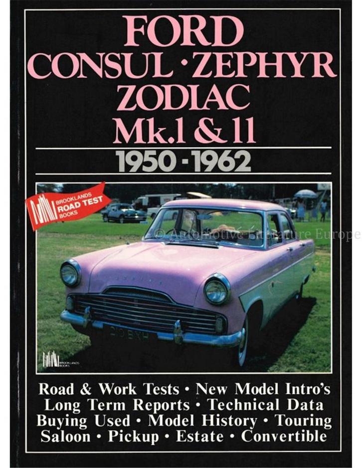 FORD CONSUL - ZEPHYR - ZODIAC - EXECUTIVE - Mk.I & II, Boeken, Auto's | Boeken, Ford