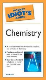 The Pocket Idiots Guide to Chemistry 9781592573509 Ian Guch, Gelezen, Ian Guch, Verzenden