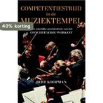 Competentiestrijd in de Muziektempel 9789044635539, Verzenden, Gelezen, Bert Koopman