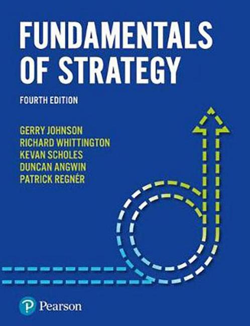 Fundamentals of Strategy 9781292209067 Kevan Scholes, Boeken, Taal | Engels, Zo goed als nieuw, Verzenden