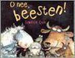 O nee, beesten! 9789065659613 B. Cole, Verzenden, Gelezen, B. Cole
