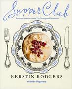 Supperclub 9789048306428 Kerstin Rodgers, Verzenden, Gelezen, Kerstin Rodgers