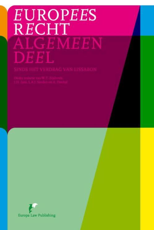Europees Recht Algemeen deel 9789089520685, Boeken, Schoolboeken, Zo goed als nieuw, Verzenden