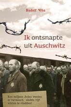 Ik ontsnapte uit Auschwitz 9789059779365 Rudolf Vrba, Boeken, Oorlog en Militair, Gelezen, Rudolf Vrba, Verzenden
