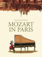 9781910593721 Mozart in Paris Frantz Duchazeau, Boeken, Verzenden, Nieuw, Frantz Duchazeau