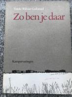 Zo ben je daar  (Tineke Wibaut Guilonard), Verzenden, Tineke Wibaut Guilonard, 20e eeuw of later, Gelezen