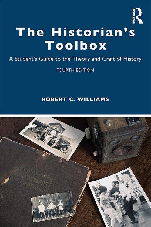 9781138632172 The Historians Toolbox | Tweedehands, Boeken, Studieboeken en Cursussen, Zo goed als nieuw, Verzenden
