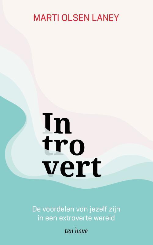 Introvert 9789025910969 Marti Olsen Laney, Boeken, Psychologie, Zo goed als nieuw, Verzenden