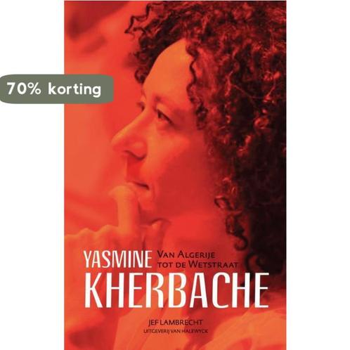 Yasmine Kherbache 9789461312709 Jef Lambrecht, Boeken, Politiek en Maatschappij, Gelezen, Verzenden