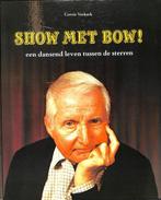 Show met bow! 9789003982209 Verkerk, Boeken, Verzenden, Gelezen, Verkerk