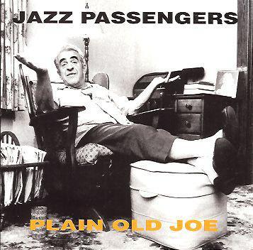 cd - Jazz Passengers - Plain Old Joe, Cd's en Dvd's, Cd's | Overige Cd's, Zo goed als nieuw, Verzenden