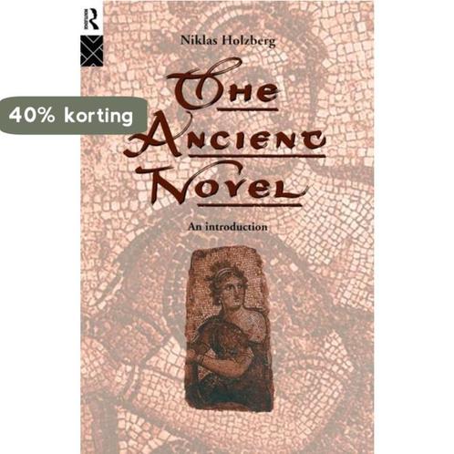The Ancient Novel 9780415107532 Niklas Holzberg, Boeken, Overige Boeken, Gelezen, Verzenden