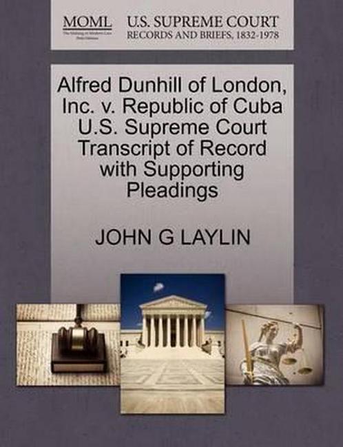 9781270593034 Alfred Dunhill of London, Inc. V. Republic ..., Boeken, Studieboeken en Cursussen, Nieuw, Verzenden