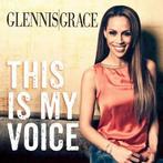 cd - Glennis Grace - This Is My Voice, Cd's en Dvd's, Verzenden, Zo goed als nieuw