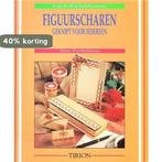 Figuurscharen geknipt voor iedereen / Kijk & doe hobbyserie, Verzenden, Gelezen, T. Tra-Stokman