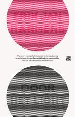 Door het licht / Ware grootte-reeks / 1 9789048843916, Boeken, Verzenden, Gelezen, Erik Jan Harmens