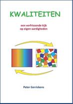 Kwaliteiten 9789074123020 P. Gerrickens, Boeken, Economie, Management en Marketing, Gelezen, P. Gerrickens, Verzenden