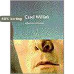 CAREL WILLINK ZELFPORTRET EN ARCHITECT 9789056621476, Boeken, Verzenden, Gelezen, S. Willink