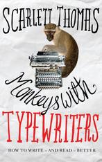 9781786890290 Monkeys with Typewriters Scarlett Thomas, Verzenden, Nieuw, Scarlett Thomas