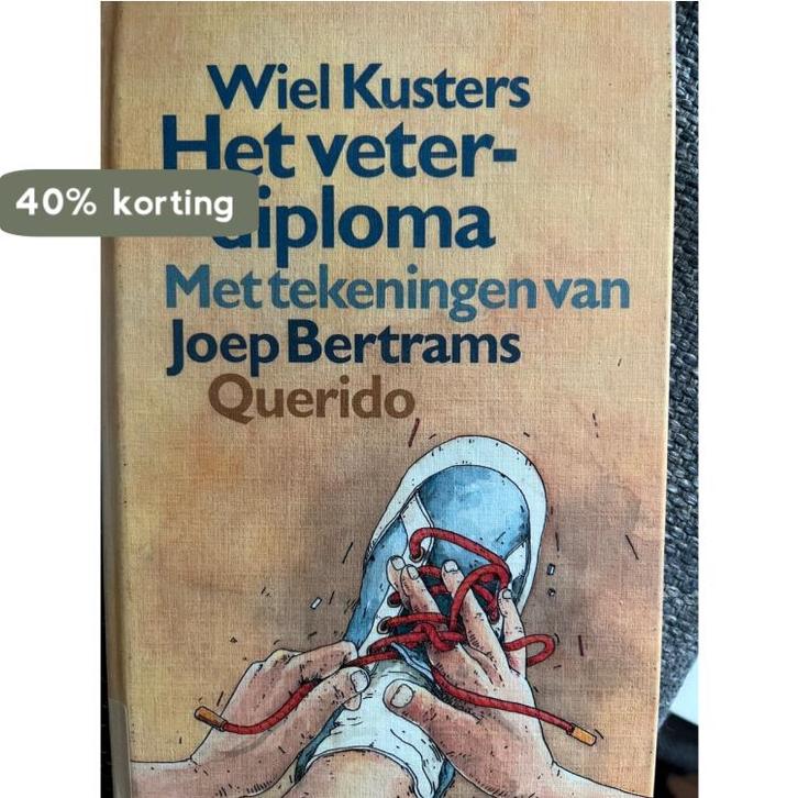 Het Veterdiploma - Wiel Kusters 9789021472171 Kusters, Boeken, Kinderboeken | Baby's en Peuters, Zo goed als nieuw, Verzenden