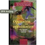 OPGROEIEN EN OPENBLOEIEN 9789029716680 OPGROEIEN, Verzenden, Gelezen, OPGROEIEN