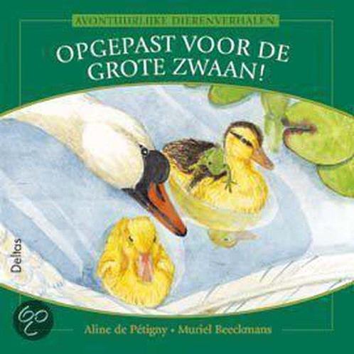 Avont. dierenverhalen 72. Opgepast voor de grote zwaan, Boeken, Kinderboeken | Kleuters, Gelezen, Verzenden