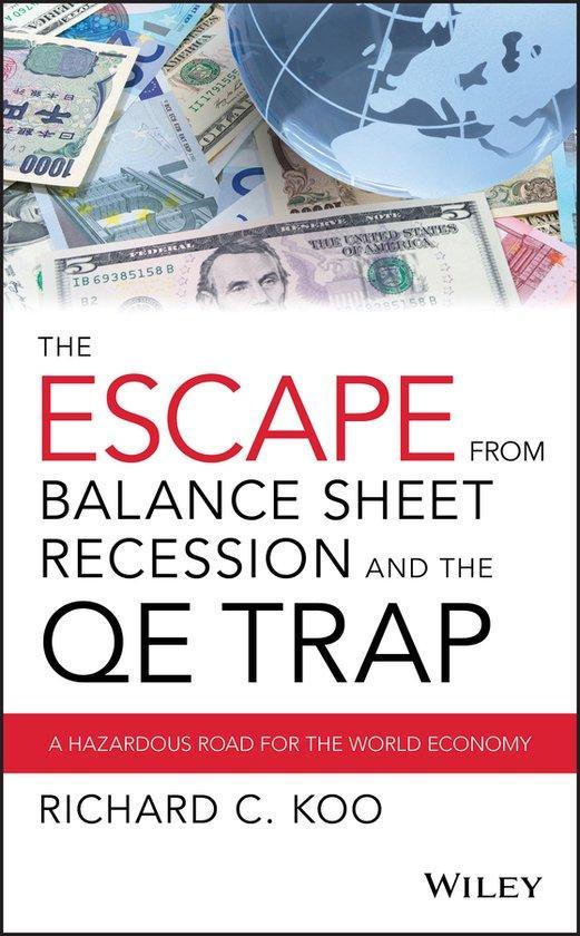 Qe Trap 9781119028123 Richard C. Koo, Boeken, Taal | Engels, Zo goed als nieuw, Verzenden
