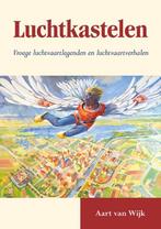 Luchtkastelen 9789089548214, Boeken, Verzenden, Gelezen