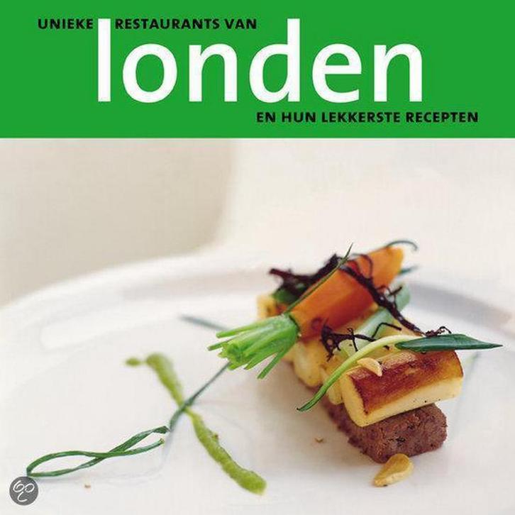 UNIEKE RESTAURANTS VAN LONDEN 9789057670497, Boeken, Kookboeken, Gelezen, Verzenden