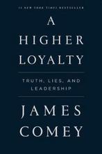 A Higher Loyalty Truth, Lies, and Leadership 9781250192455, Gelezen, James Comey, Verzenden