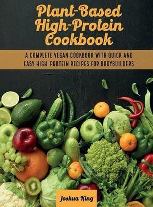 9781803063119 Vegan Cookbook- Plant-Based High- Protein C..., Boeken, Kookboeken, Nieuw, Verzenden