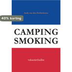 Campingsmoking 9789082876703 Andy van den Dobbelsteen, Boeken, Verzenden, Gelezen, Andy van den Dobbelsteen