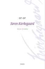 Of - Of | 9789463403412 | Kierkegaard, Søren, Boeken, Ophalen of Verzenden, Nieuw, Kierkegaard, Søren