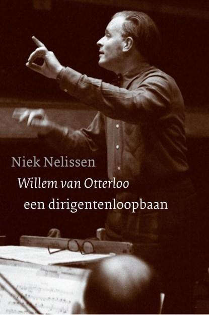 Willem van Otterloo | 9789075879407 | Niek Nelissen, Boeken, Biografieën, Zo goed als nieuw