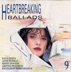 Various - Heartbreaking Ballads 9, Ophalen of Verzenden, Gebruikt