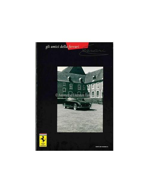 2001 FERRARI GLI AMICI DELLA MAGAZINE 75 NEDERLANDS, Boeken, Auto's | Folders en Tijdschriften, Ferrari