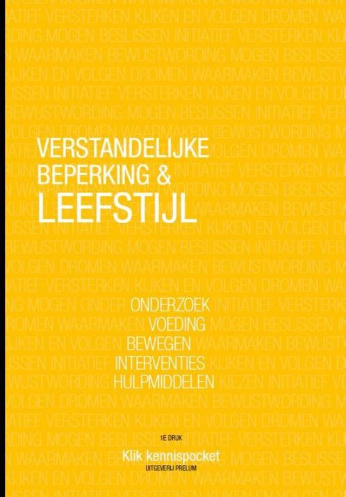 Verstandelijke beperking & Leefstijl 9789492711915, Boeken, Wetenschap, Zo goed als nieuw, Verzenden