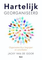 9789024406777 Hartelijk georganiseerd | Tweedehands, Verzenden, Zo goed als nieuw, Jacky van de Goor