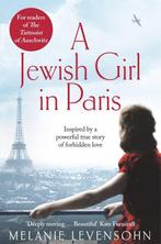 A Jewish Girl in Paris 9781529075762 Melanie Levensohn, Verzenden, Gelezen, Melanie Levensohn