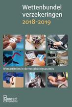 9789491743863 Wettenbundel verzekeringen 2018-2019, Verzenden, Zo goed als nieuw