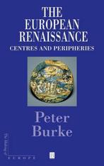 The European Renaissance 9780631198451 Bill Burke, Verzenden, Gelezen, Bill Burke