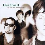 cd - Fastball - All The Pain Money Can Buy, Verzenden, Zo goed als nieuw