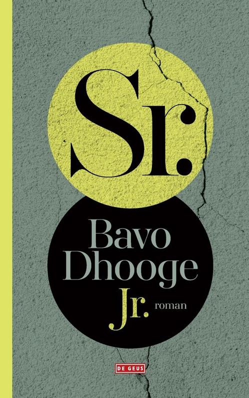 Sr. (9789044540222, Bavo Dhooge) (Bavo Dhooge), Boeken, Romans, Nieuw, Verzenden