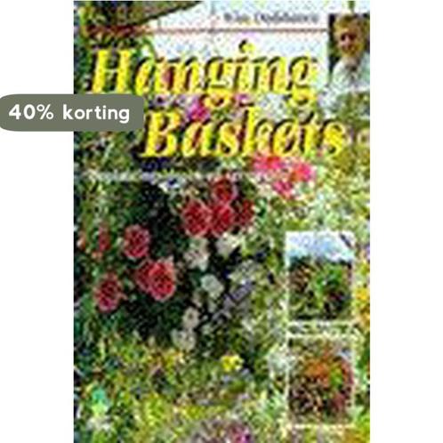 Hanging Baskets 9789021527239 Oudshoorn, Boeken, Hobby en Vrije tijd, Gelezen, Verzenden